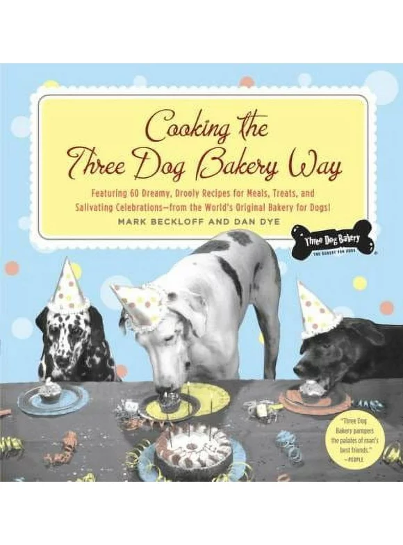 Pre-Owned Cooking the Three Dog Bakery Way (Paperback) 0767918193 9780767918190