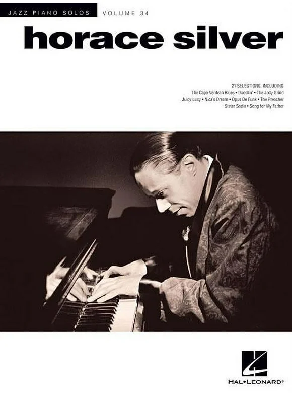 Horace Silver : Jazz Piano Solos Series Volume 34 (Paperback)