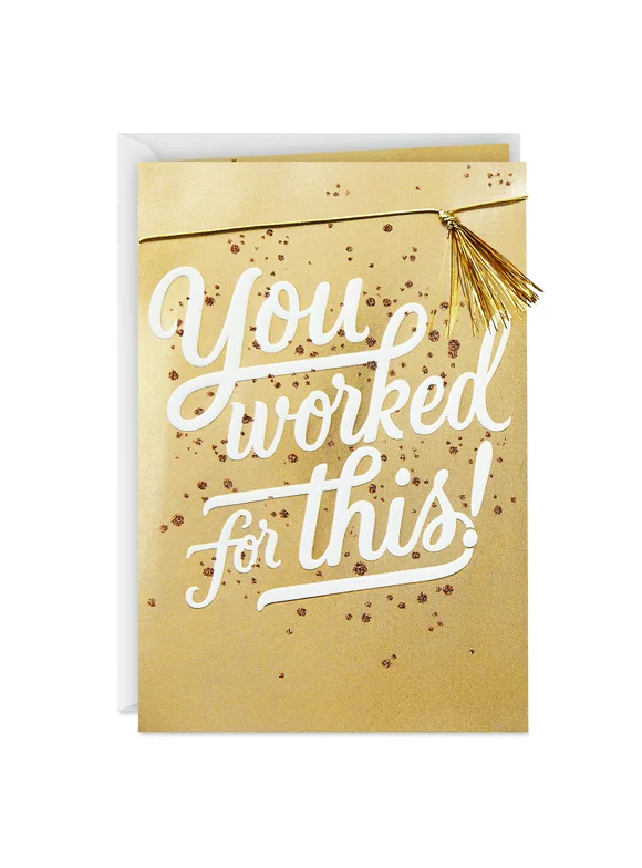 Hallmark Congratulations/Graduation Card (You Worked for This)