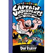 Captain Underpants and the Wrath of the Wicked Wedgie Woman (Color) (Hardcover)