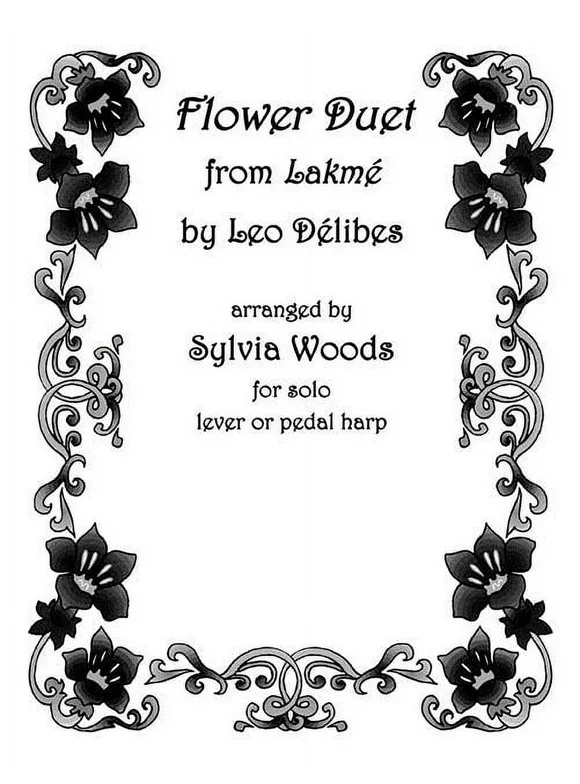 Flower Duet from Lakeme: Arranged for Solo Harp (Paperback)