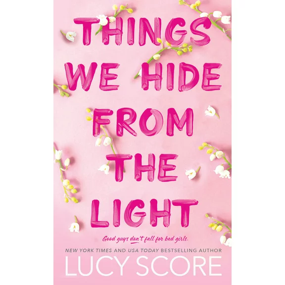 Things We Hide from the Light by Lucy Score (Paperback) (Walmart Book Club)