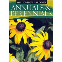 The Complete Gardener: Annuals & Perennials