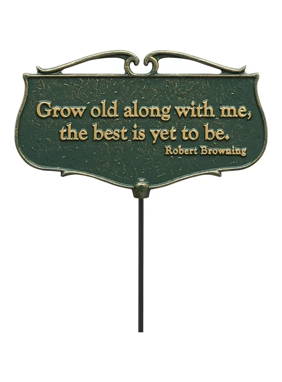 Whitehall Products Grow Old Along with Me. Garden Poem Sign, Green/Gold