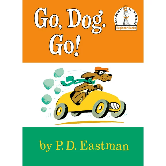 Beginner Books(r): Go, Dog. Go! (Hardcover)