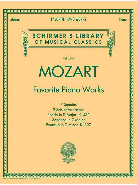 Mozart - Favorite Piano Works : Schirmer Library of Classics Volume 2101 (Paperback)