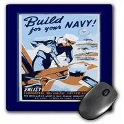 3dRose Image of World War Two Ad Build For Your Navy - Mouse Pad, 8 by 8-inch