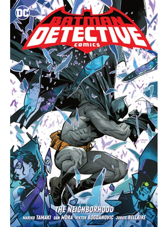 Batman: Detective Comics Vol. 1: The Neighborhood