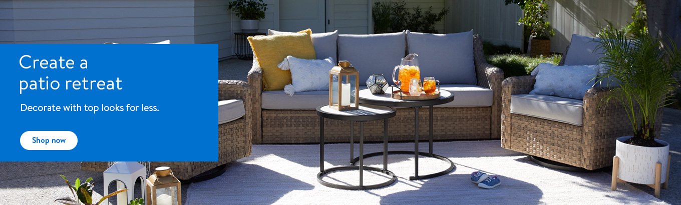 Create a patio retreat. Decorate with top looks for less. Shop now.