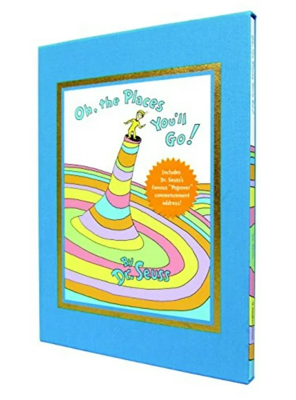 Classic Seuss: Oh, the Places You'll Go! Deluxe Edition (Deluxe ed.)(Hardcover)