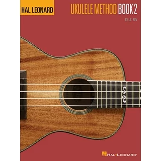 Hal Leonard Ukulele Method: Ukulele Method Book 2 (Series #02) (Paperback)